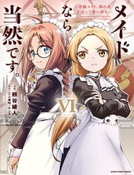 Là Một Hầu Gái, Đây Là Chuyện Đương Nhiên Ạ. đọc online